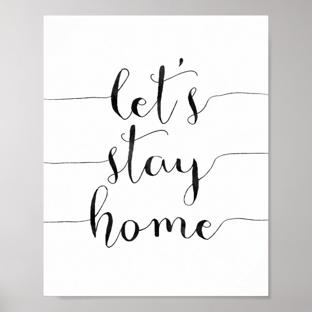Poster Let's Stay Home (Frente)