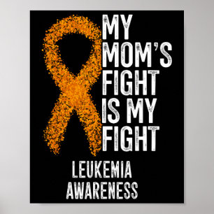 Poster Leucemia Minha Luta De Mães É Minha Luta Contra A 