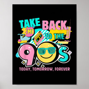 Poster Leva-me de Volta aos Anos 90 Roupas de Halloween R