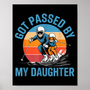 Poster Levado Pelo Pé pela Minha Filha Pai Esquiador Engr
