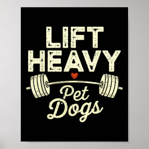 Poster Levantar Cachorros Pesados Academia Halterofilismo