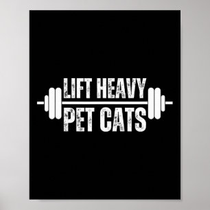 Poster Levante Gatos Pesados De Animais De Companhia Com 