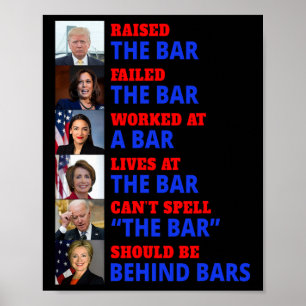 Poster Levantou O Bar Que Harris Falhou Com O Bar