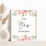 Poster Leve floral, eu disse que sim à noiva.<br><div class="desc">Blush floral,  eu disse que sim aos itens de Poster de noiva de vestido disponíveis.</div>