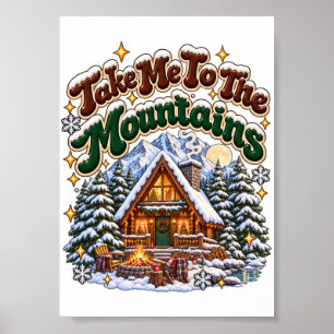 Poster Leve-me para as Montanhas Cabana Aconchegante de I