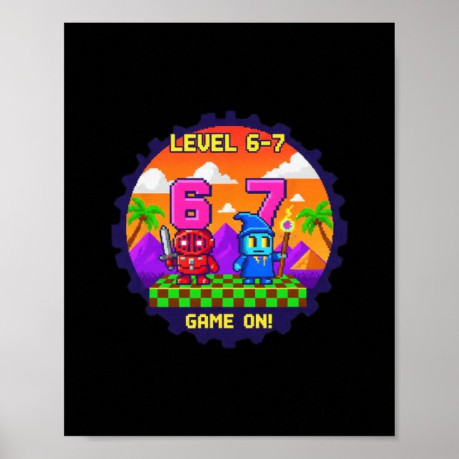 Poster Level 6 7 Gaming Pixel Art Six Seven Gamers  (Frente)