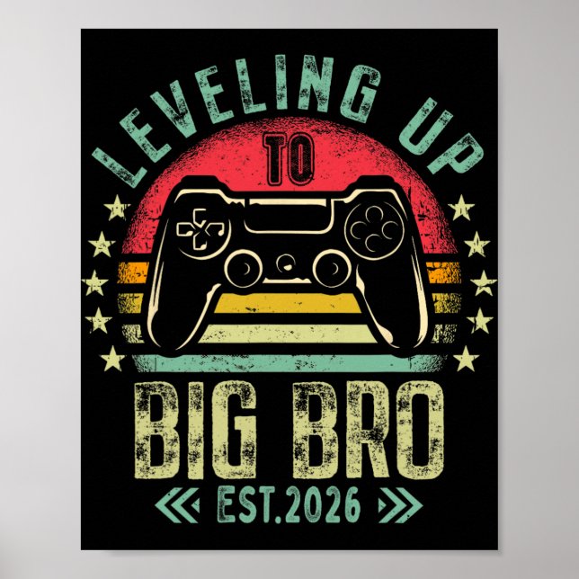 Poster Leveling Up To Big Brother 2026 Funny New Gamer Bo (Frente)