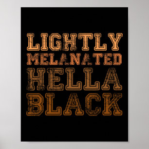 Poster Levemente Melanizado Hella Preto Retro Mês da Hist