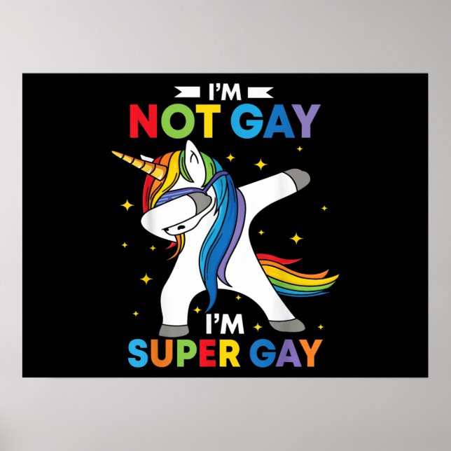 Poster LGBT Dabbing Unicorn Não Sou Gay Im Super Orgulho  (Frente)