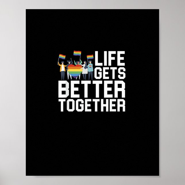 Poster LGBT Pride Support Life Gets Better Together Inclu (Frente)