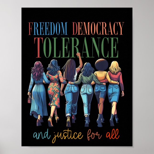 Poster Liberdade, Democracia, Tolerância E Justiça Para T (Frente)