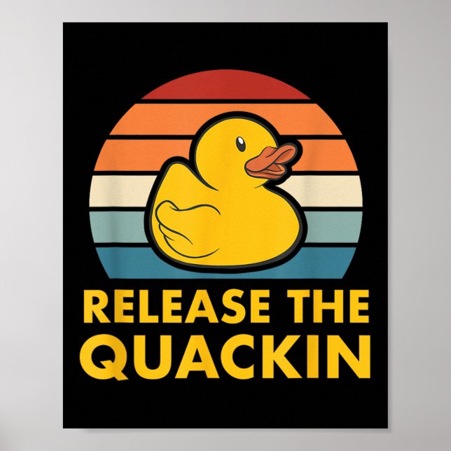 Poster Libere A Acc Duck Ducking Da Borracha De Quackin (Frente)