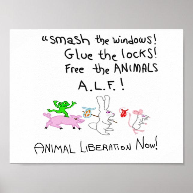 Pôster Liberte Os ANIMAIS A.L.F.! (Frente)