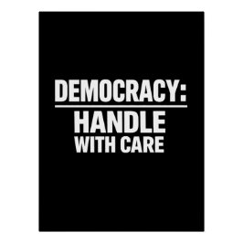 Pôster Lide com a Democracia com Cuidado