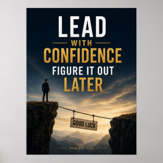 Poster Liderar com Confiança, Resolver Depois