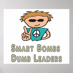 Poster Líderes de Lixo de Bombas Inteligentes Anti-Guerr