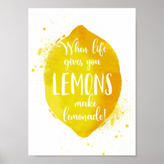 Poster Life Gives You Lemon Make Lemonade Inspirational