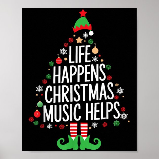Poster Life Happens Christmas Music Helps Matching Family (Frente)
