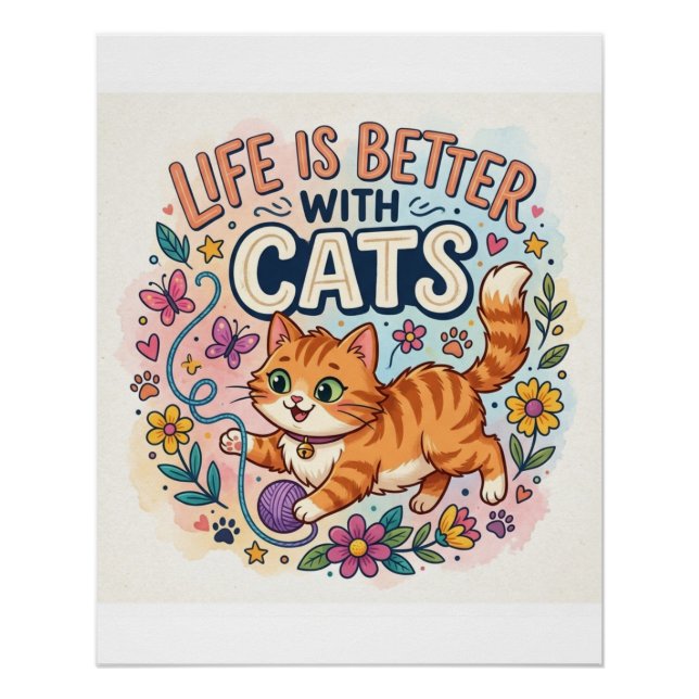 Pôster  Life is Better With Cats Watercolor Illustration (Frente)