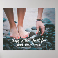 Life is too short for bad manicure, nail salon