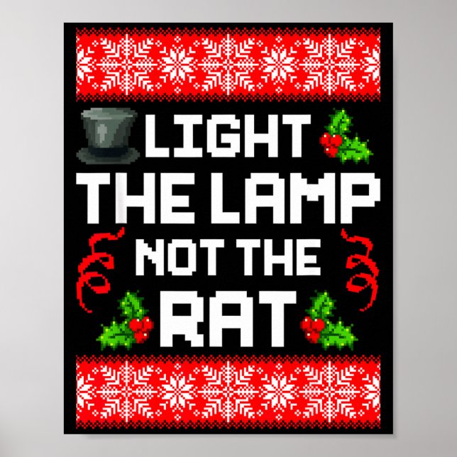 Poster Light The Lamp Not The Rat Funny Christmas Matchin (Frente)
