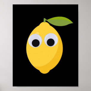 Poster Limão, fruta doce com olhos doidos