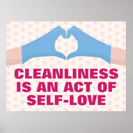 Poster Limpeza é um Ato de Amor-Próprio