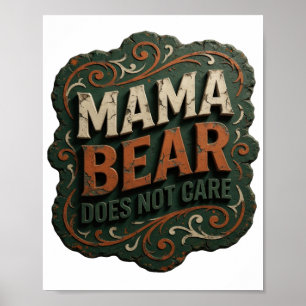 Poster Linda Mamãe Urso Laranja NÃO SE IMPORTA