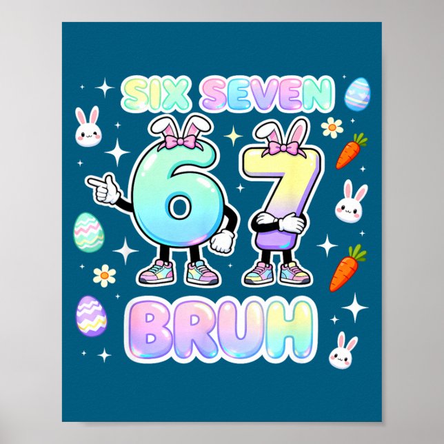 Poster Lindo coelho de Páscoa Six Seven Bruh (Frente)