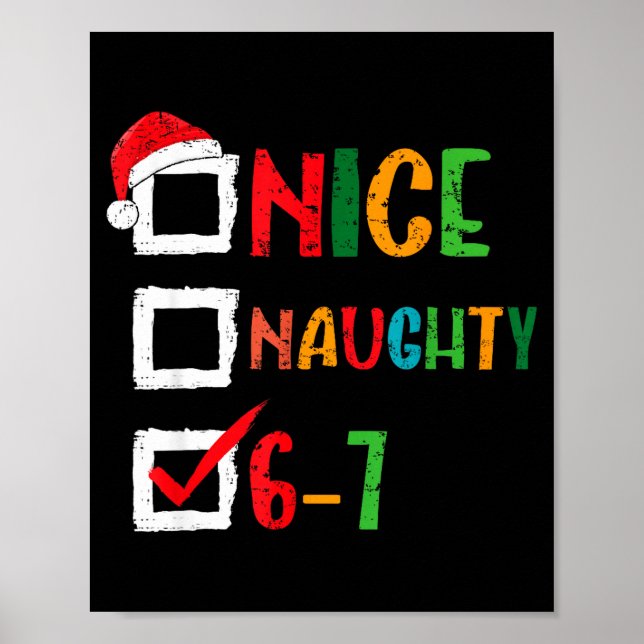 Poster Lindo Malicioso 6 7 Meme 67 Natal Seis Sete Menino (Frente)