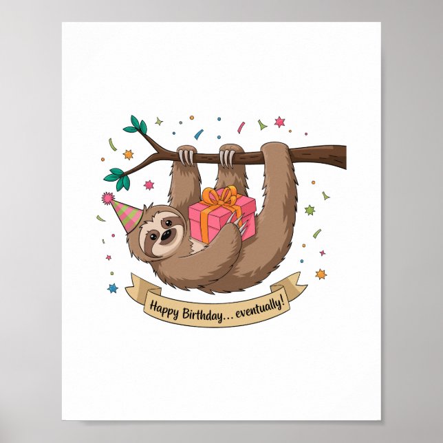 Poster Lindo Sloth Engraçado Feliz Aniversário (Frente)