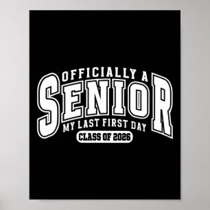 Poster Lindo Um Senior Meu Último Primeiro Dia Cl De 2026