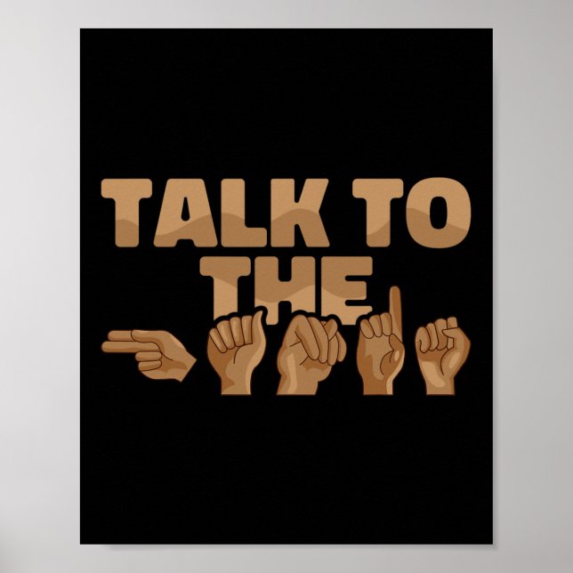 Poster Linguagem de Sinal Americano ASL Fale com as Mãos  (Frente)