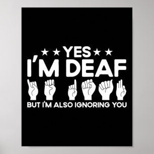 Poster Linguagem de Sinal de Asl Eu sou Surdo Também Igno