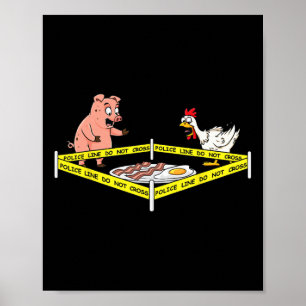 Poster Linha de Polícia Não Cruzar Porco E Frango Comida