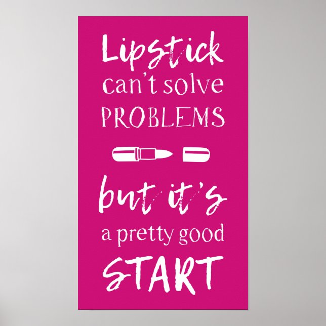 Poster Lipstick não consegue resolver problemas (Frente)