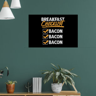 Poster Lista de verificação do café da manhã Bacon Bacon