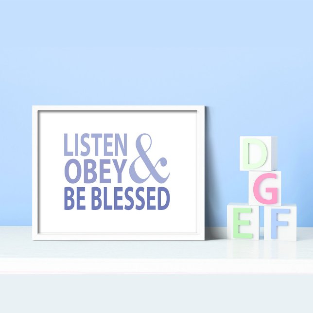 Poster Listen Obey and Be Blessed  (Criador carregado)