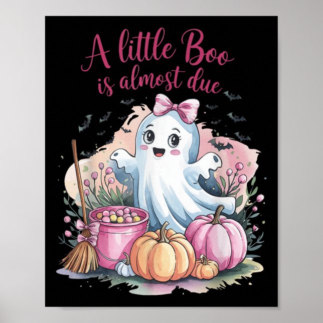 Poster Little Boo Is Almost Due Halloween Theme Girl Baby (Frente)