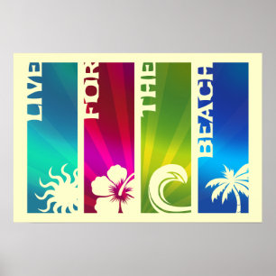 Poster Live for the Beach