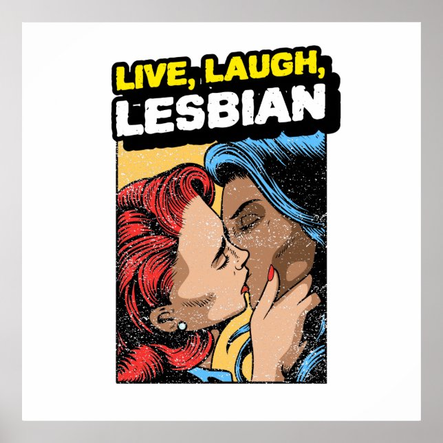 Poster Live Laugh Lesbian (Frente)