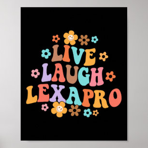 Poster Live Laugh Lexapro Groovy Mental Health Therapist
