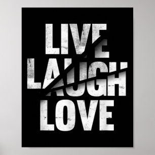 Poster Live Laugh Love Inspiration Motivational Graphic Q