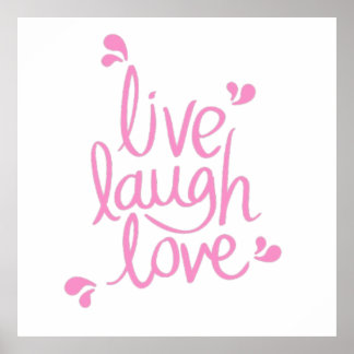 Poster Live Laugh Love Motivational Cote