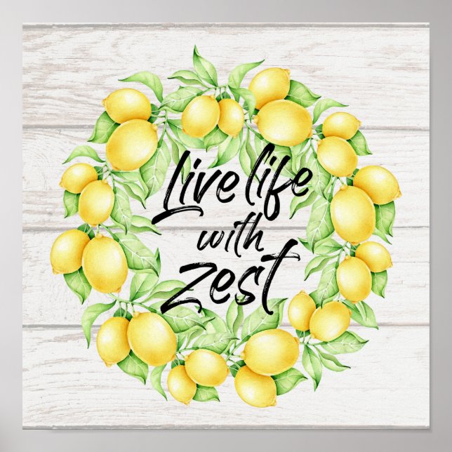 Poster Live Life with Zest Farmhouse Lemon Art (Frente)