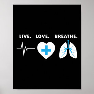 Poster Live Love Breathe - Presente Terapista Respiratóri