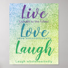 Poster Live Love Laugh Blue Green Glitter Script