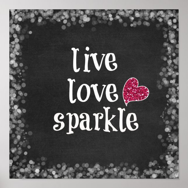 Pôster Live Love Sparkle (Frente)