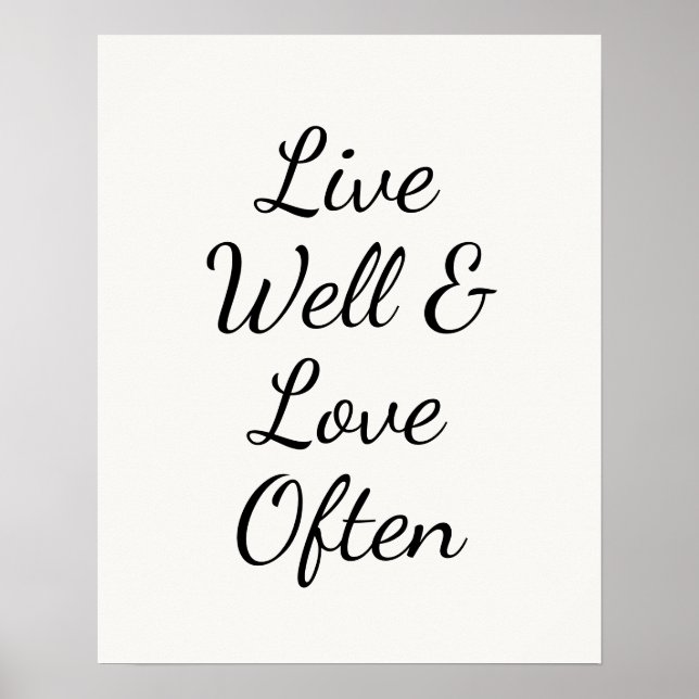Poster Live Well and Love Often Modern Script (Frente)
