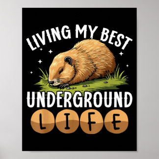 Poster Living My Best Underground Life Funny Groundhog Da